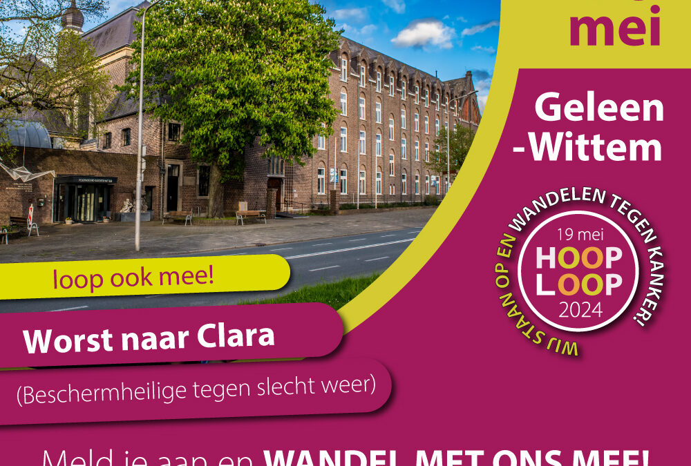 HOOPLOOP 2024 | UPDATE | Worst naar Clara – Wandelen naar Wittem vrijdag 10 mei